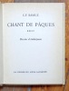 Chant de Pâques. Récit. Précédé de La présence perdue par Gustave Roud. . Ramuz Charles Ferdinand, Roud Gustave, Auberjonois (ill.): 