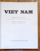 Viet Nam. . Huet Michel et al.(photographies), LevyPaul (préface): 
