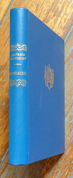 Poésies complètes. Poëmes antiques - Poëmes modernes - Poëmes philosophiques (Les Destinées). . Vigny Alfred de, Aury Dominique (préface):