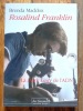 Rosalind Franklin, la dark lady de l'ADN. . Maddox Brenda: 