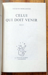 Celui qui doit venir.