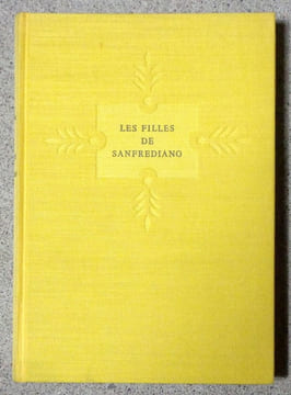 Les filles de Sanfrediano. . Pratolini Vasco: