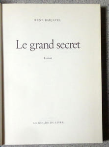 Le grand secret.