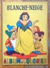 Blanche-Neige. Album à colorier. . Disney Walt: 
