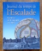 Journal du temps de l'Escalade. Genève et le monde en 1602. . Walker Corinne, Lescaze Bernard (dir). et al.: 
