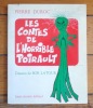 Les contes de l'horrible Poirault. . Duroc Pierre: 