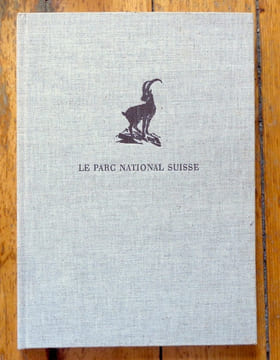 Le parc national suisse. . Collectif: