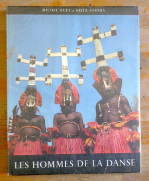 Les hommes de la danse. . Huet Michel, Fodeba Keita: