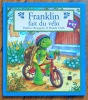 Franklin fait du vélo. . Bourgeois Paulette, Clark Brenda: 