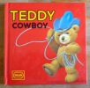 Teddy cowboy.. Wolf Tony: 