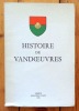 Histoire de Vandoeuvres. . Vaucher Gustave, Barde Edmond: 