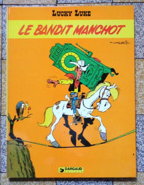 Lucky Luke - Le bandit manchot. . Morris, Bob De Groot: