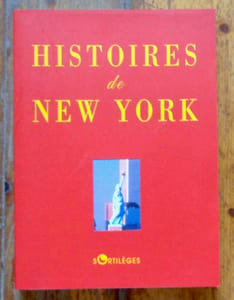 Histoires de New York. 