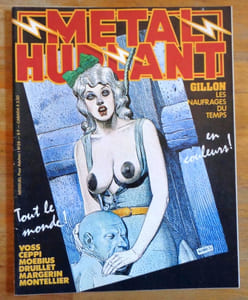 Métal hurlant 26. Les naufragés du Temps - Tout le monde !