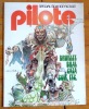 Pilote 13bis - Spécial science-fiction. . Collectif - Bilal, Macedo, Solé, Dionnet, Caza, Klotz, Lesueur, Druillet, Dom, Loeffler, Michelangeli, ...