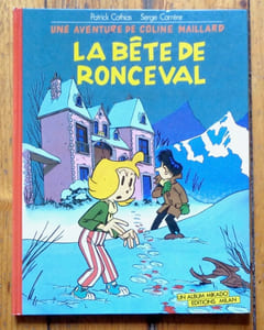 La Bête de Ronceval. Un aventure de Coline Maillard.