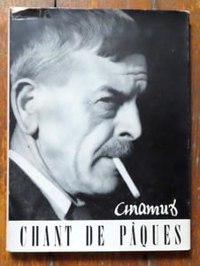 Chant de Pâques. Récit. Précédé de La présence perdue par Gustave Roud.