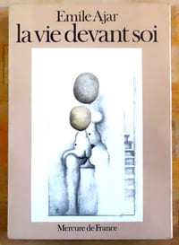 La vie devant soi.