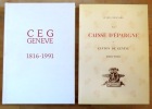 La Caisse d'epargne du Canton de Genève 1816-1916 / CEG Genève, Caisse d'Epargne de la République & Canton de Genève, 1816-1991. . Cougnard Jules / ...