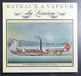 Bateaux à vapeur du Léman.