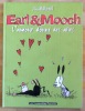 Earl & Mooch - L'amour donne des ailes. . McDonnell Patrick: 