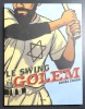 Le swing du Golem. . Sturm James: 