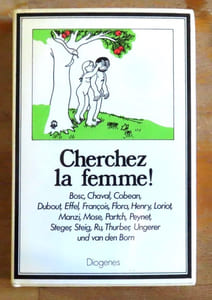 Cherchez la femme! Die Liebe im Spiegel der grossen Karikaturisten.