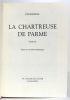 La Chartreuse de Parme. . Stendhal, Ribemont-Dessaignes (préf.): 