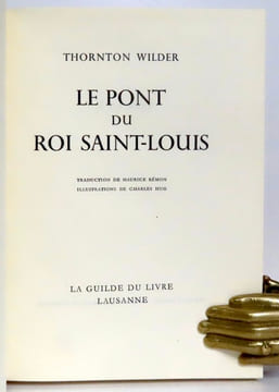 Le pont du Roi Saint-Louis. . Wilder Thornton: