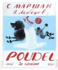 Le caniche [Poudel]. . Marchak Samuel, Vladimir Lebedev: 