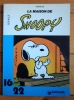 Peanuts - La maison de Snoopy. . Schulz Charles M.: 