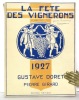 La Fête des vignerons 1927. . Doret Gustave, Girard Pierre: 