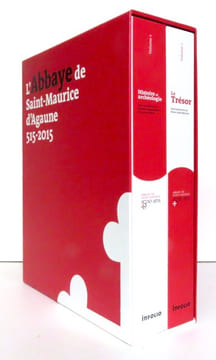 L’Abbaye de Saint-Maurice d’Agaune 515-2015. I: Histoire et archéologie - II: Le trésor. . Collectif - Bernard Andenmatten, Laurent Ripart, ...