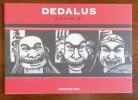 Dedalus. . David B.: 