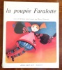 La poupée Faralotte. . Angot Michèle, Chartrain Marie: 