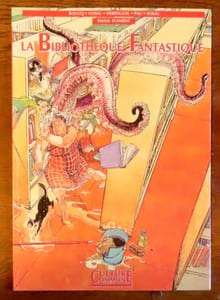 La bibliothèque fantastique.