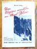 Une tragique aventure au Mont-Blanc. Récit de la première traversée hivernale des Aiguilles du Diable, du 7 au 15 février 1938 -  Etude médicale sur ...