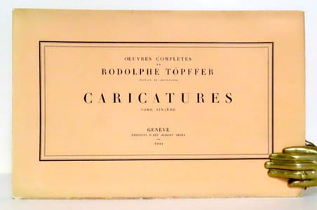 Caricatures. Tome sixième (Docteur Festus).