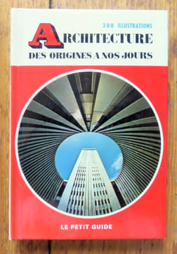 Architecture. Des origines à nos jours. . France Michel de et al.: 
