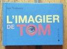 L'imagier de Tom. . Tirabosco Tom: 