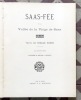 Saas-Fée et la Vallée de la Viège de Saas. . Roger Noëlle: 