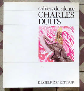 Les Cahiers du silence. Charles Duits.