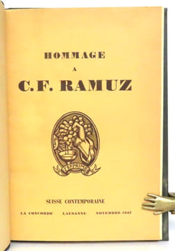 Hommage à C.F. Ramuz. . [Ramuz] Daniel Simond, Édouard Rod, Paul Budry, Igor Strawinsky, Gustave Roud, C.F. Landry, Alice Rivaz et al.: 