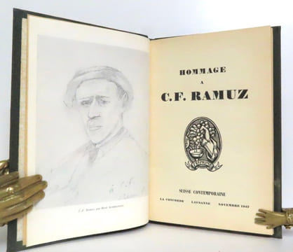 Hommage à C.F. Ramuz. . [Ramuz] Daniel Simond, Édouard Rod, Paul Budry, Igor Strawinsky, Gustave Roud, C.F. Landry, Alice Rivaz et al.: 