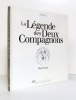 La légende des deux compagnons. . MariLune: 