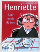 Henriette. Une envie de trop.  par Dupuy-Berberian:  - Image 1