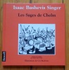 Les Sages de Chelm. . Singer Isaac Bashevis, Uri Shulevitz (ill.), Marie-Pierre Bay (trad.)