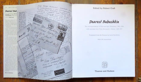Dearest Bubushkin. The correspondence of Vera and Igor Stravinsky, 1921-1954, with excerpts from Vera Stravinsky's diaries, 1922-1971. . Stravinsky ...
