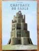 Châteaux de sable. Le Bon et le Roc, conte traduit du néérlandais. . Wiersma Pieter, Dejean Philippe, Keyzer Luc (trad.): 