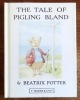 The tale of Pigling Bland. . Potter Beatrix: 